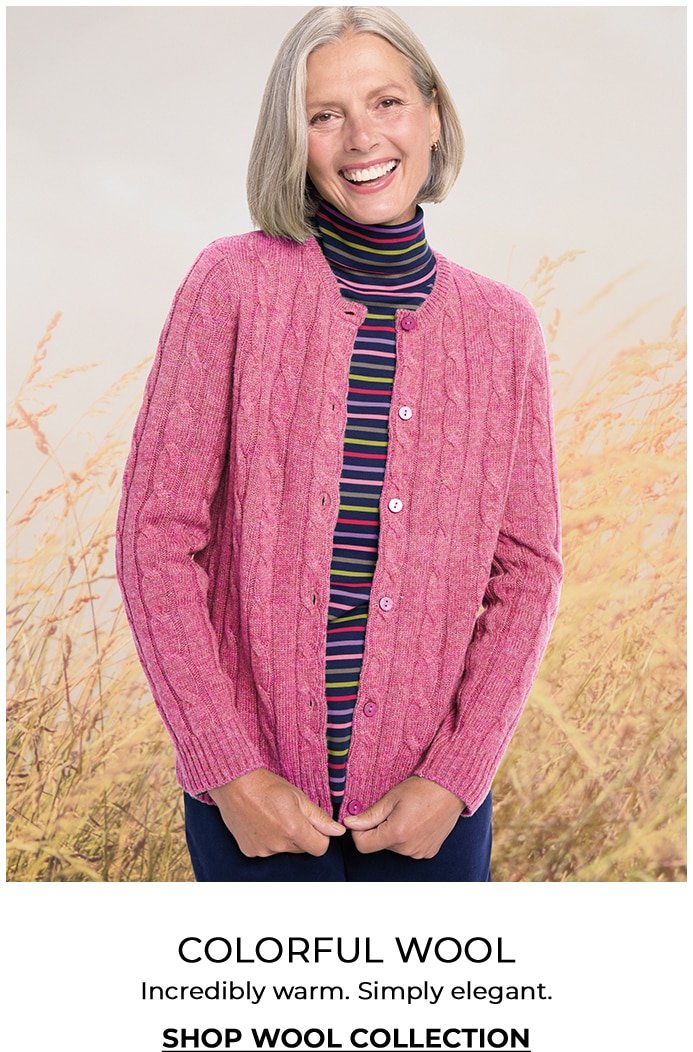 colorful wool incredibly warm. simply elegant. shop wool collection