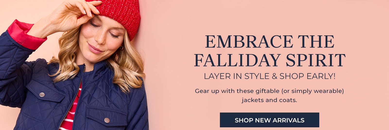 embrace the falliday spirit layer in style & shop early! gear up with these giftable (or simply wearable) jackets and coats. shop new arrivals